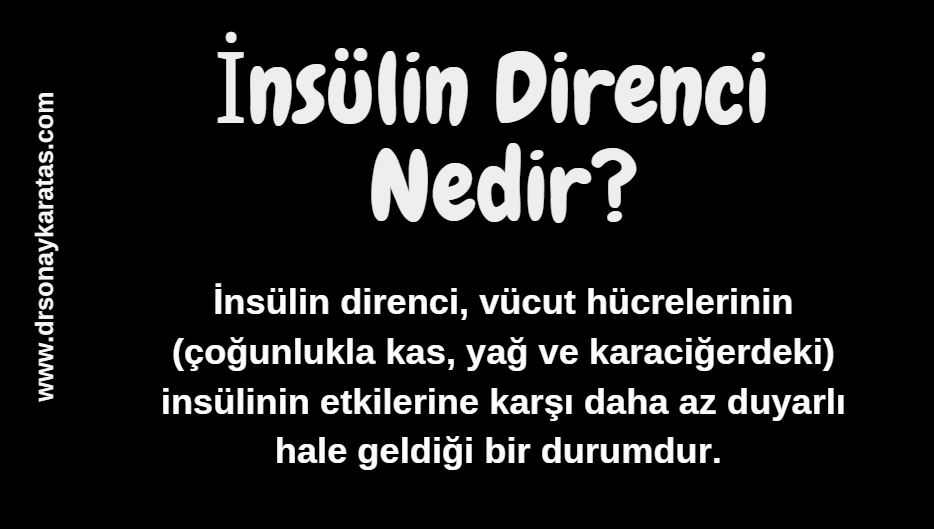 insülin direnci nedir