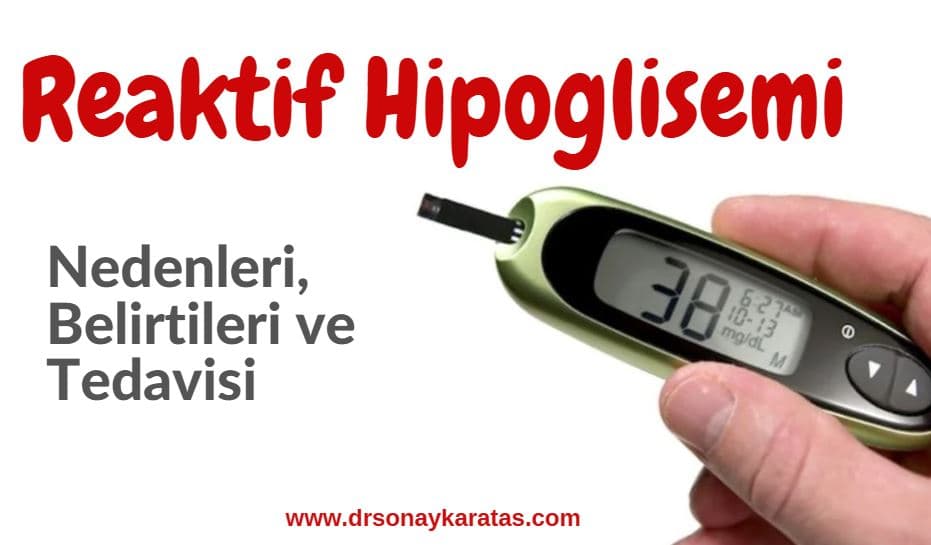 reaktif hipoglisemi nedir